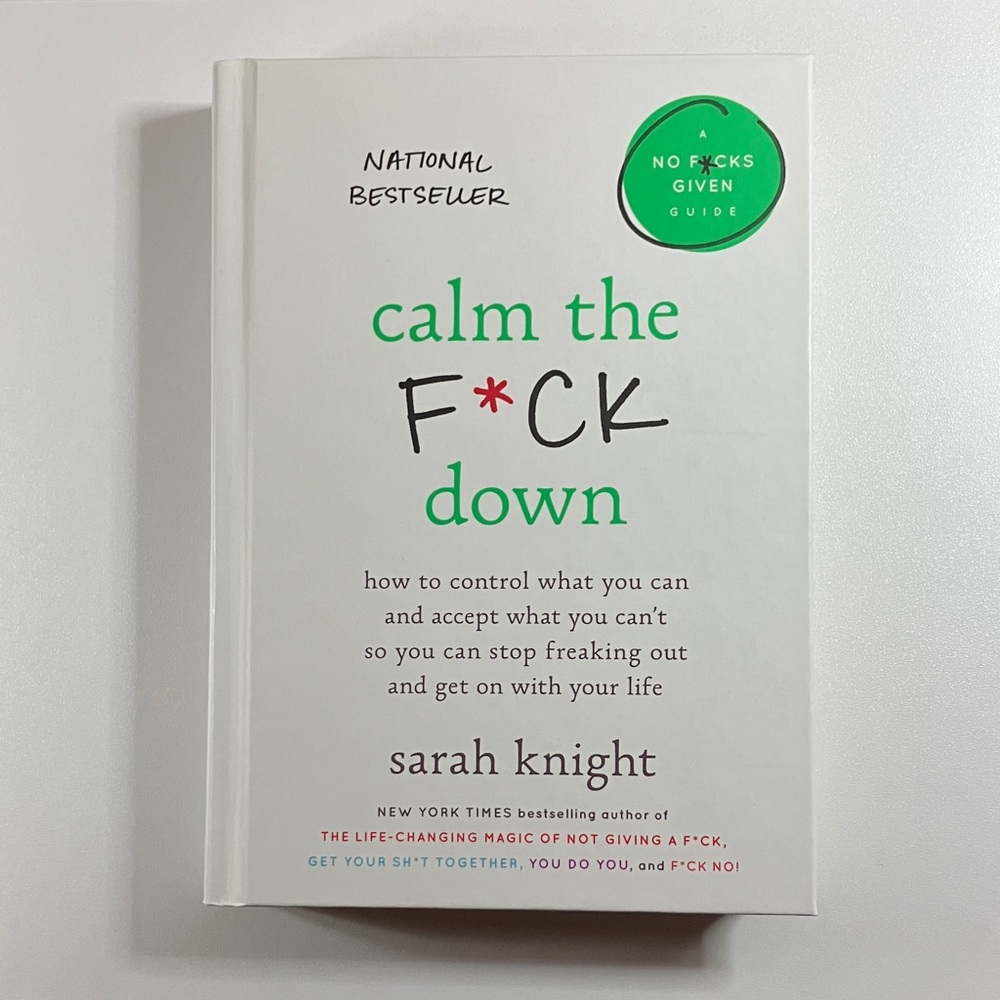 Calm the F*ck Down Hardcover | Brand New | Stress & Anxiety Guide